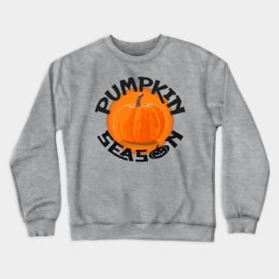 PUMPKIN SEASON Crewneck Sweatshirt